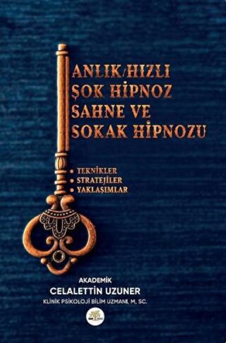 Anlık/Hızlı/Şok Hipnoz & Sahne ve Sokak Hipnozu