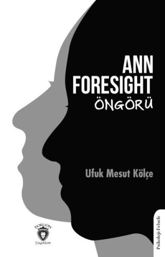 Ann Foresıght Öngörü