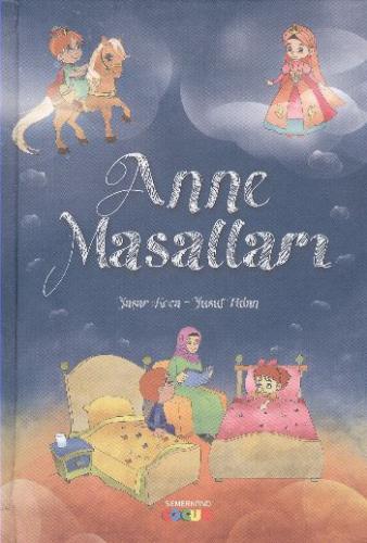 Anne Masalları