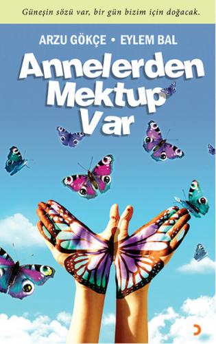 Annelerden Mektup Var