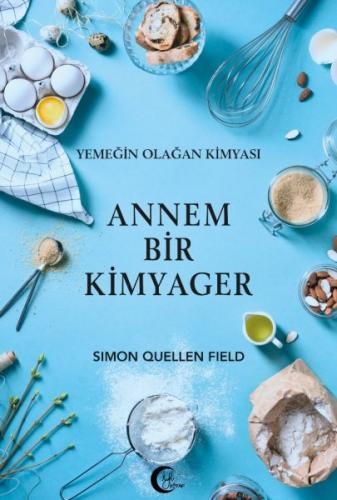 Annem Bir Kimyager