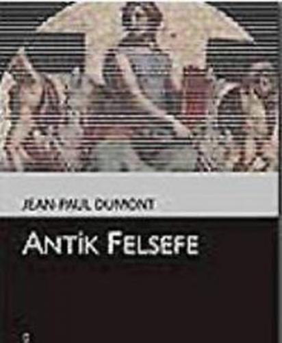 Antik Felsefe (Kültür Kitaplığı 58)