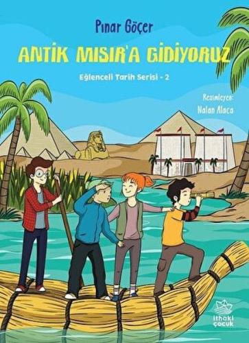 Antik Mısır’a Gidiyoruz