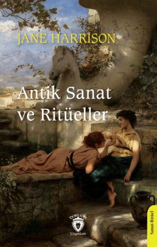 Antik Sanat ve Ritüeller