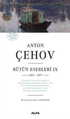 Anton Çehov Bütün Eserleri IX 1895 -1897