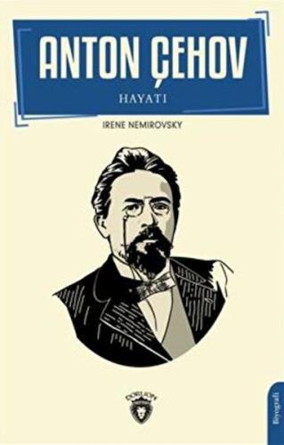 Anton Çehov Hayatı