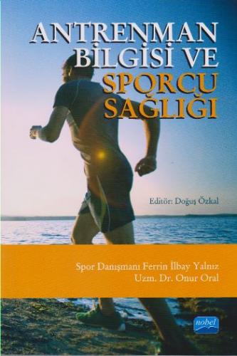 Antrenman Bilgisi ve Sporcu Sağlığı