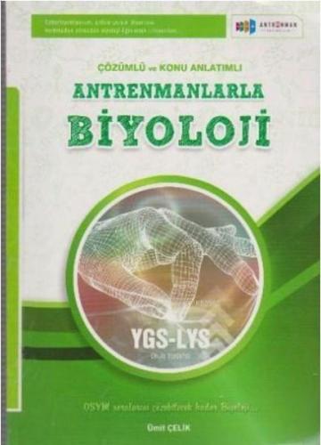 Antrenmanlarla Biyoloji Çözümlü ve Konu Anlatımlı