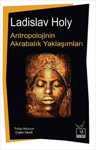 Antropolojinin Akrabalık Yaklaşımları