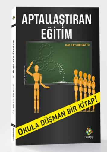 Aptallaştıran Eğitim