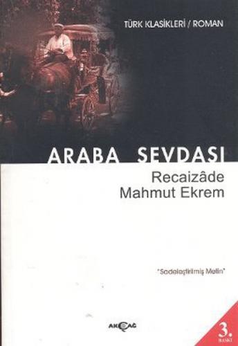 Araba Sevdası - Sadeleştirilmiş Metin