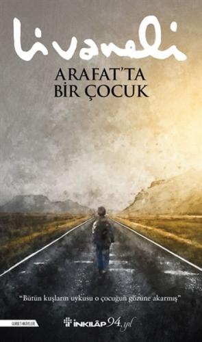 Arafat’ta Bir Çocuk