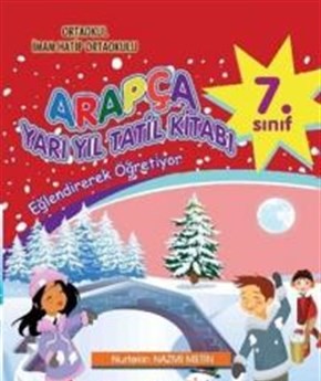 Arapça 7. Sınıf Yarıyıl Tatil Kitabı