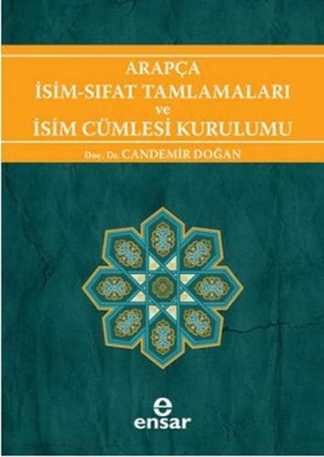 Arapça İsim Sıfat Tamlamaları ve İsim Cümlesi Kurulumu