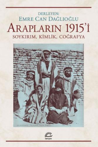 Arapların 1915’i Soykırım, Kimlik, Coğrafya