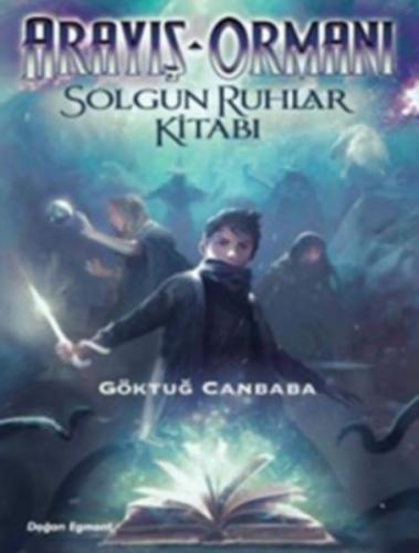 Arayış Ormanı 2 - Solgun Ruhlar Ormanı