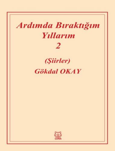 Ardımda Bıraktığım Yıllarım 2