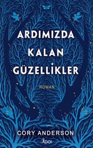 Ardımızda Kalan Güzellikler