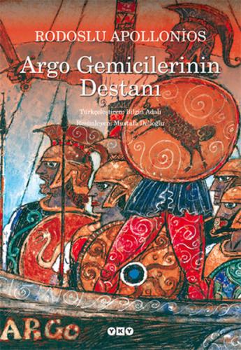 Argo Gemicilerinin Destanı