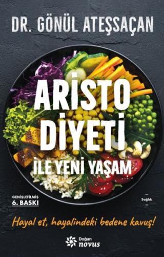 Aristo Diyeti İle Yeni Yaşam