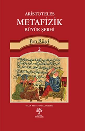 Aristoteles Metafizik Büyük Şerhi 2 (Ciltli)