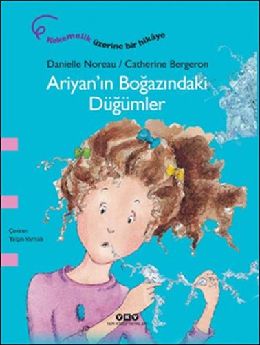 Ariyan’ın Boğazındaki Düğümler