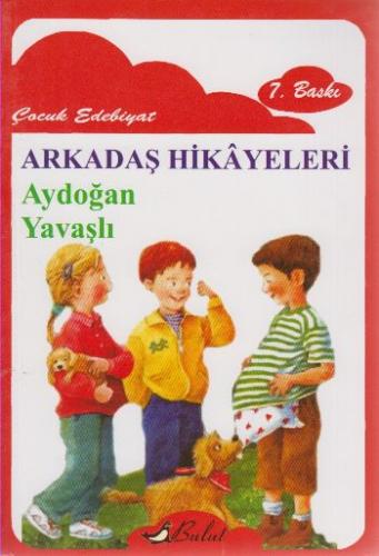 Arkadaş Hikayeleri