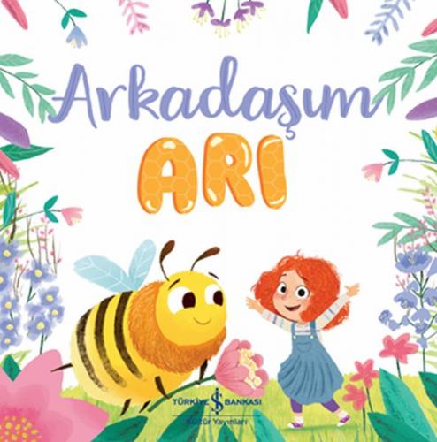 Arkadaşım Arı