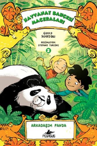 Arkadaşım Panda / Hayvanat Bahçesi Maceraları -2