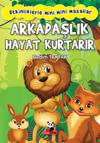 Arkadaşlık Hayat Kurtarır