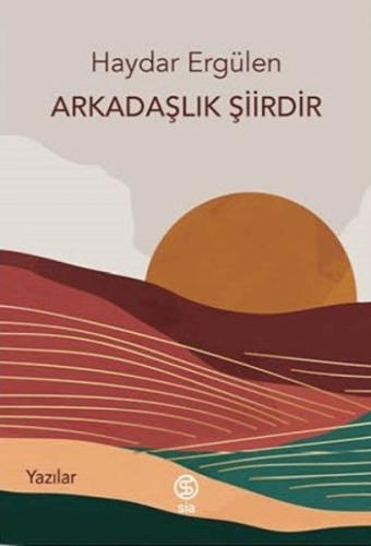 Arkadaşlık Şiirdir