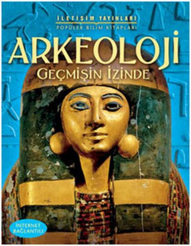 Arkeoloji Geçmişin İzinde