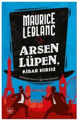 Arsen Lüpen, Kibar Hırsız