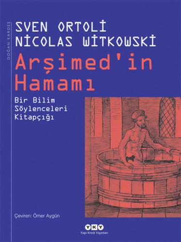 Arşimed’in Hamamı - Bir Bilim Söylenceleri Kitapçığı