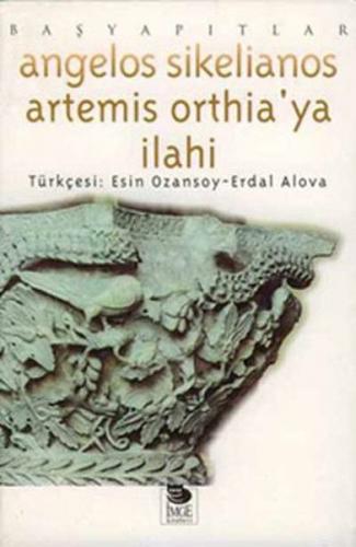 Artemis Ortheıa'ya İlahi