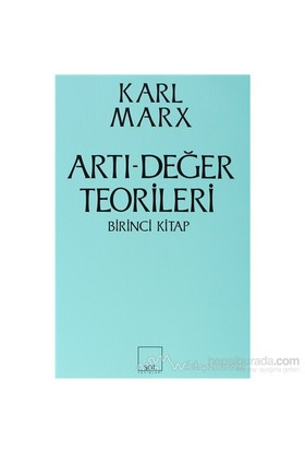 Artı Değer Teorileri 1. Kitap