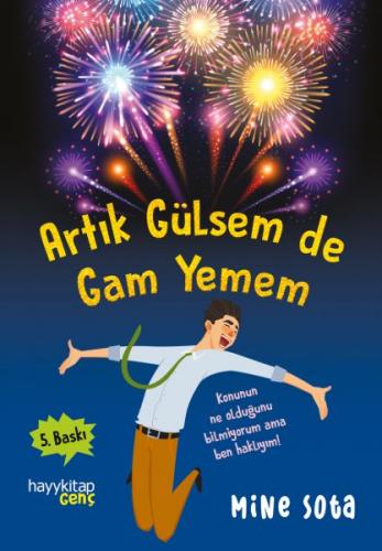 Artık Gülsem De Gam Yemem