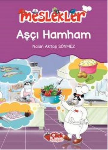 Aşçı Hamham / Meslekler