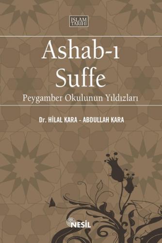 Ashab-ı Suffe / Peygamber Okulunun Yıldızları