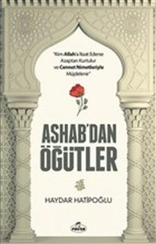 Ashab'dan Öğütler