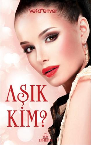 Aşık Kim?