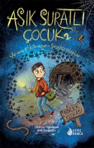 Asık Suratlı Çocuk - Böcek İstilası