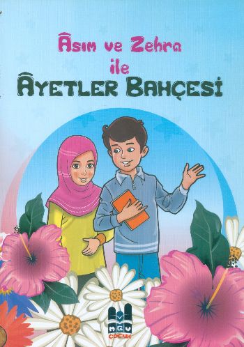 Asım ve Zehra ile Ayetler Bahçesi