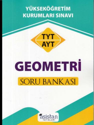 Asistan TYT AYT Geometri Soru Bankası