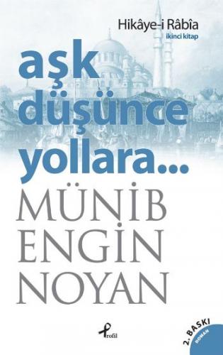 Aşk Düşünce Yollara 2