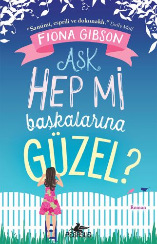 Aşk Hep Mi Başkalarına Güzel?