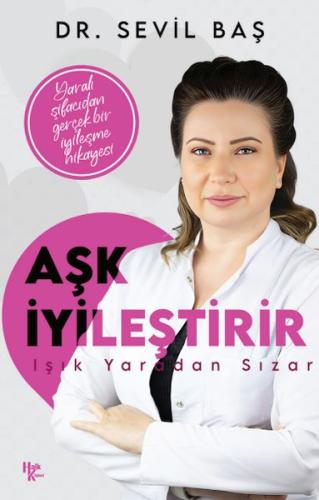 Aşk İyileştirir