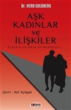 Aşk Kadınlar ve İlişkiler