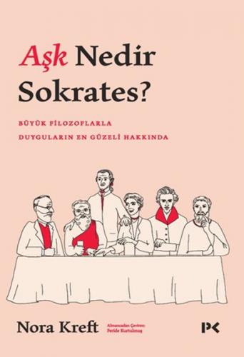 Aşk Nedir Sokrates?