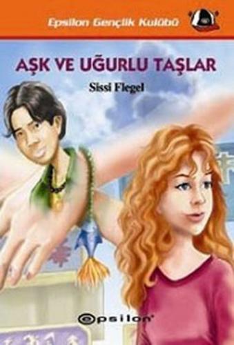 Aşk ve Uğurlu Taşlar